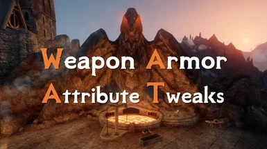 Weapon Armor Attribute Tweaks