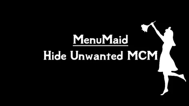 Menu Maid 2 - MCM manager at Skyrim Special Edition Nexus - Mods and  Community