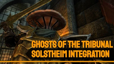 Ghosts of the Tribunal - Solstheim Integration
