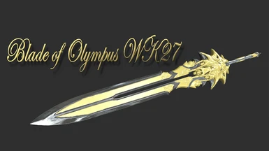 Blade of Olympus WK27 at Skyrim Special Edition Nexus - Mods and