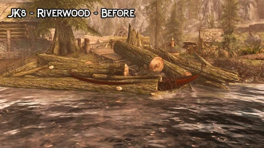 JK's Riverwood - Before