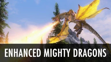 Enhanced Mighty Dragons