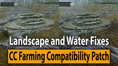 Skyrim Landscape and Water Fixes CC Farming compatibility patch
