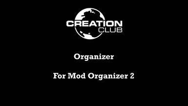 Creation Organizer - Mod Organizer 2 Plugin for Creation Club