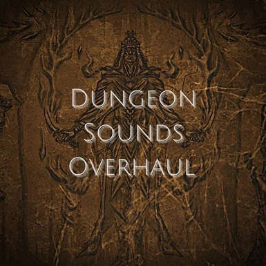 Dungeon Sounds Overhaul