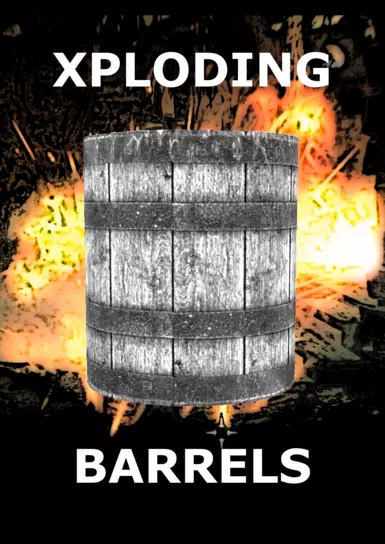 Xploding Barrels