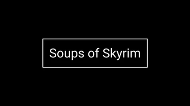 Soups of Skyrim