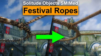 Solitude Objects SMIMed - festival ropes