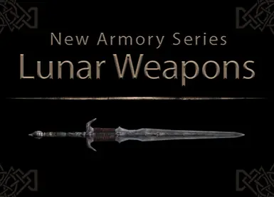 New Armory Series - Lunar Weapons -- A Silent Moons Camp Overhaul at ...