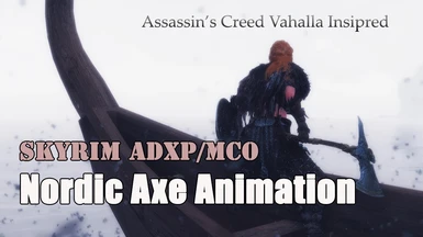 ADXP I MCO Nordic WarAxe Animation For Player