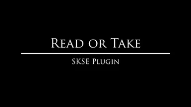 Read Or Take SKSE