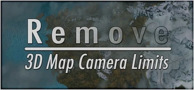 Remove 3D Map Camera Limits   Banner