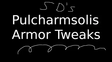 SD's Pulcharmsolis Armor Tweaks