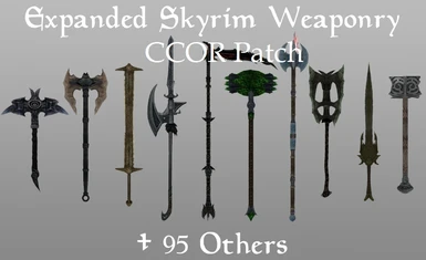 Expanded Skyrim Weaponry - CCOR Patch