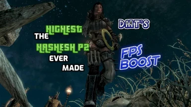 DMT's HASHESH P2 The Highest FPS Boost EVER made
