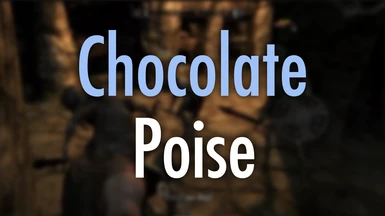 Chocolate Poise - An Unfinished Poise System