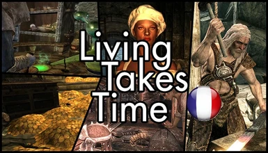Living Takes Time French