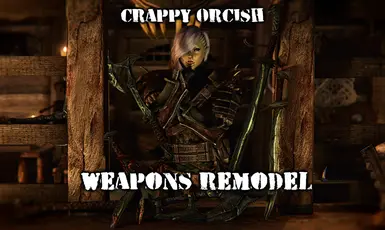 Orc Weapons Remodel at Skyrim Special Edition Nexus - Mods and Community