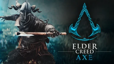 Elder Creed - Valhalla Axe Moveset AIO