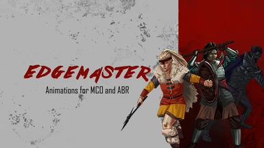 Edgemaster Animations for ADXP - MCO