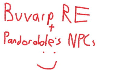 BUVARP RE - Pandorable NPCs Patch