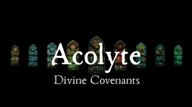 Acolyte - Divine Covenants