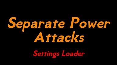 Separate Power Attacks - Settings Loader