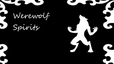 Werewolf Spirits at Skyrim Special Edition Nexus - Mods and Community