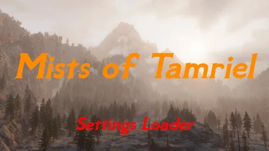 Mists of Tamriel - Settings Loader