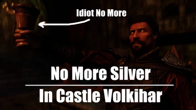 No More Silver In Castle Volkihar