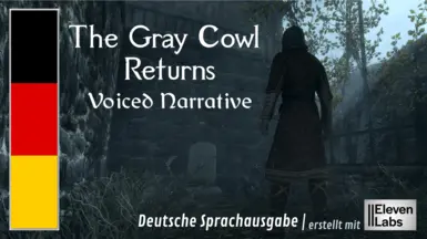 Voiced Narrative - The Gray Cowl Returns - Deutsche Sprachausgabe