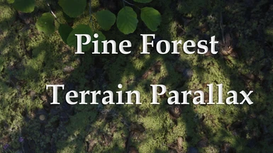 Pine Forest - HD Texture Replacer with Parallax