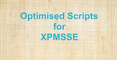 Optimised Scripts for XPMSSE