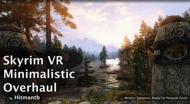 Skyrim VR Minimalistic Overhaul