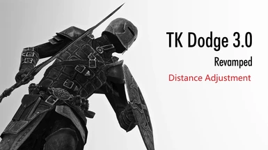 TK Dodge - Distance Adjustment