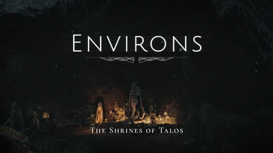 Environs - The Shrines of Talos