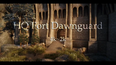 HQ Fort Dawnguard 4k-2k