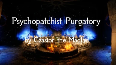 Psychopatchist Purgatory