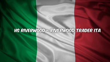 HS Riverwood- Riverwood Trader- ITA