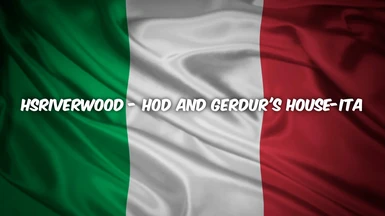 HS Riverwood - Hod and Gerdur's House-ITA