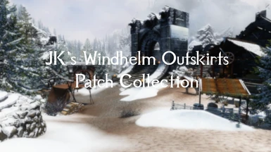 JK's Windhelm Outskirts Patch Collection