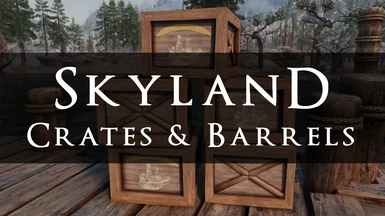 Skyland Crates and Barrels - SMIM Compatible
