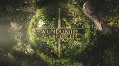 Wunduniik - Chapter III