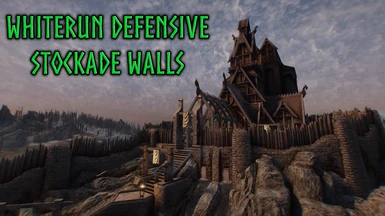 Whiterun Defensive Stockade Walls