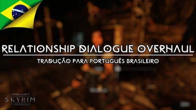Relationship Dialogue Overhaul (PTBR)