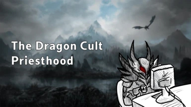 The Dragon Cult - Priesthood