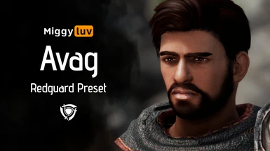 Miggyluv's Presets - Avag (Redguard)