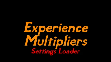 Experience Multipliers - Settings Loader