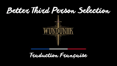 Better Third Person Selection - BTPS - Traduction Francaise at Skyrim ...