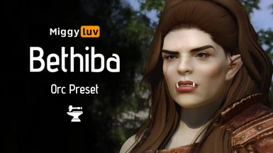 Miggyluv's Presets - Bethiba (Orc)